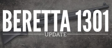 Beretta 1301 Tactical Update